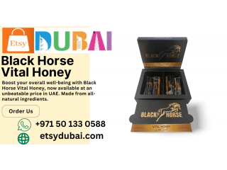 Black Horse Vital Honey Price In UAE | +971 50 133 0588