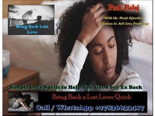 Is it Possible for Someone to Get Ex Love Back? Use Powerful Lost Love Spells to Return a Lost Lover in 24 hours Call/WhatsApp +27836633417