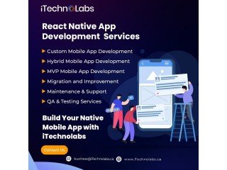 Hire The Best React Native App Development Services Dubai - ITechnolabs - Let's Get In Touch