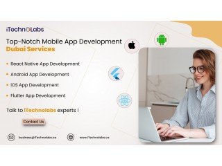 Get Specilaized App Development Dubai Services - iTechnolabs