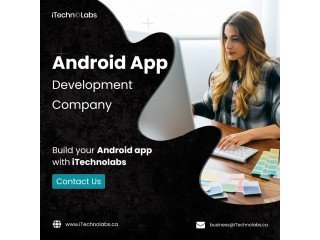 Award-Winning Android App Development Company USA, Canada and UAE | iTechnolabs