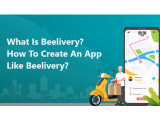 What is Beelivery? Why and How to Create an App Like Beelivery?