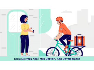 Daily Delivery App | Milk Delivery App Development