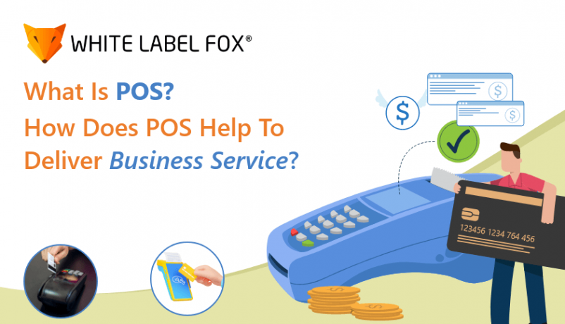 what-is-pos-how-does-pos-help-to-deliver-business-service-big-0